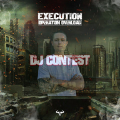 SUSTAINED EXECUTION: Operation Overload DJ CONTEST