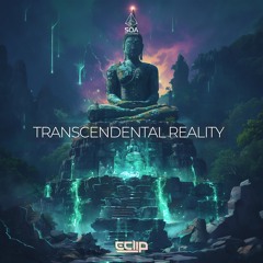 E-Clip - Transcendental Reality (Original Mix)