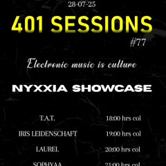 IRIS LEIDENSCHAFT 401 Sessions #77 (NYXXIA Showcase) - Studio 401 Sessions