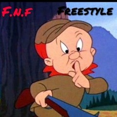 F.N.F (On Tha Fo) Freestyle
