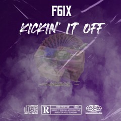 Kickin' It Off (Prod HERMVN}