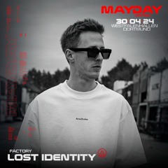 Lost Identity at MAYDAY „united“ 2024