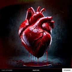 Flaco & Jstn Dmnd - Heartless