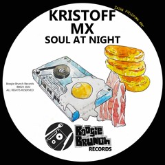 Soul At Night (Original Mix) [Boogie Brunch Records]