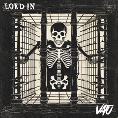 VATU - LOKD IN