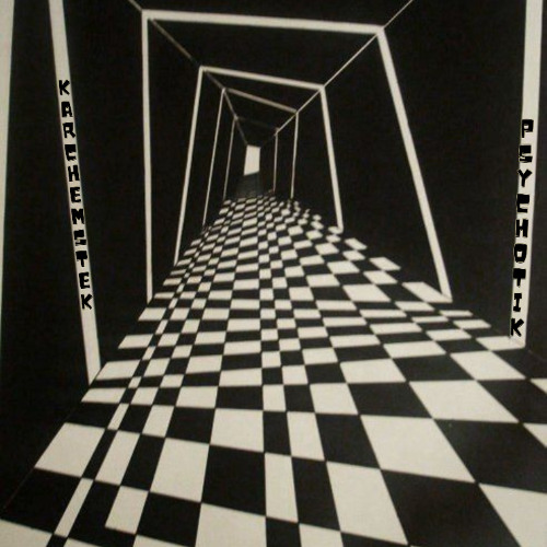 Karchemstek - Psychotik
