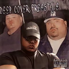 Deep Cover Freestyle