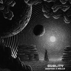 BoofBoi x Mello-Duality (Prod. Novachance)