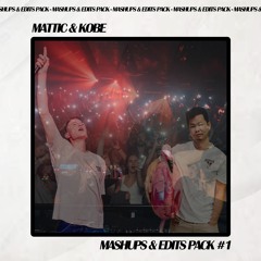 Mattic & Kobe- Mashups & Edits Pack 1