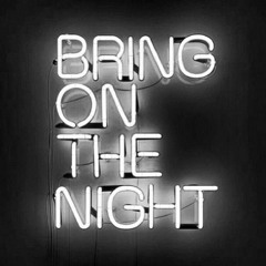 bring on the night | A V D R E Y opening set mix |