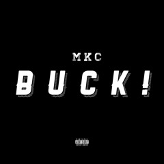 BUCK!