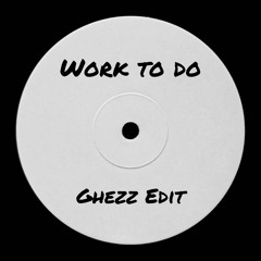 Sander Kleinenberg - Work To Do (Ghezz Edit)