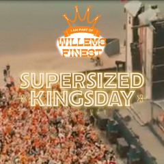 Supersized Kingsday Festival 2025 Contest Mix by Willems Finest (RAW)
