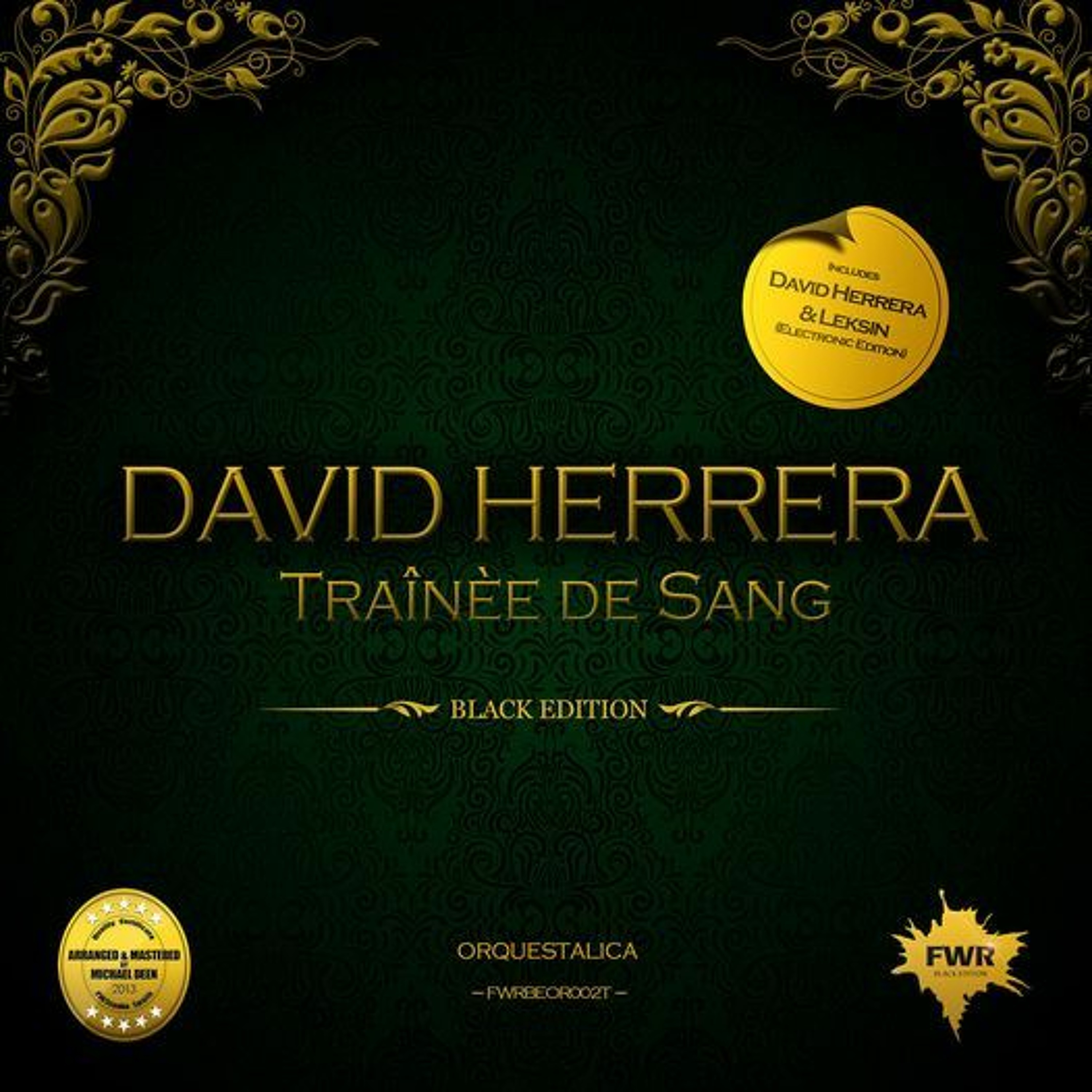 David Herrera : Traînèe De Sang Includes David Herrera & Leksin (Electronic Edition) episode artwork