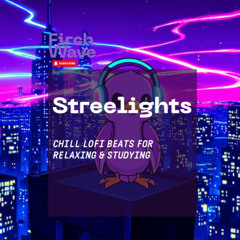 Streelights Lo-fi · Synthwave · Focus Flow