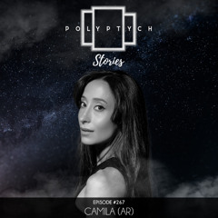 Polyptych Stories | Episode #267 - Camila (AR)