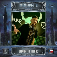 HARD COMPLEX PODCAST | #078 | IMMORTAL KICKS (CZ)