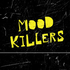 Equipment Too Greazy | Mood Killers