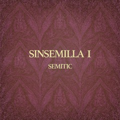Sinsemilla I
