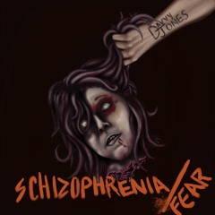 SCHIZOPHRENIA