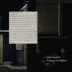 come home, i'll leave the lights on