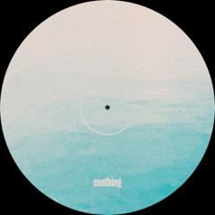 Soothing