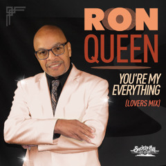 Ron Queen - You're My Everything (Lovers Mix)