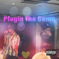 Playin The Game (Feat. Aspire)