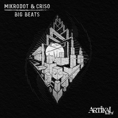 Stream Mikrodot & Criso - Big Beats by Mikrodot | Listen online