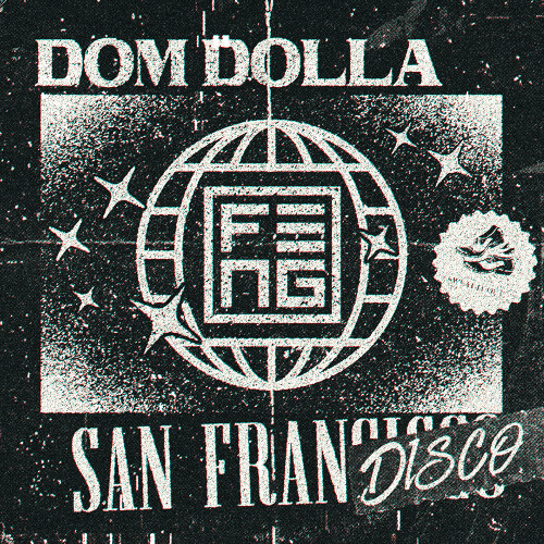 Dom Dolla - San Frandisco (F3NG Bootleg) [FREE DL]