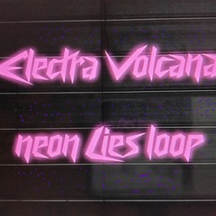 Neon Lies Loop (1)