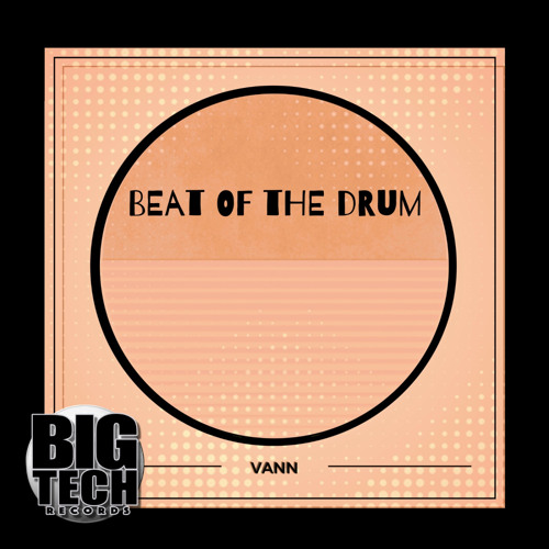 Vann - Beat of the Drum (extended mix)