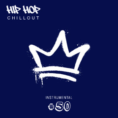 Hip Hop Chillout #50