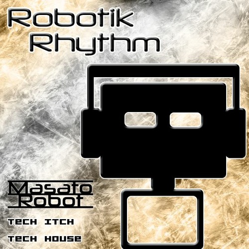 RR101 - Tech Itch (Tech House Mix by Masato Robot)