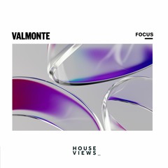 Valmonte - Focus
