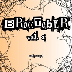 BROCKTOBER Vol. 3