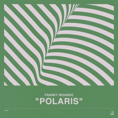 Franky Rizardo - Polaris (Original Mix)