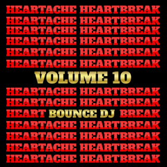 Heartache Hearbreak Volume 10
