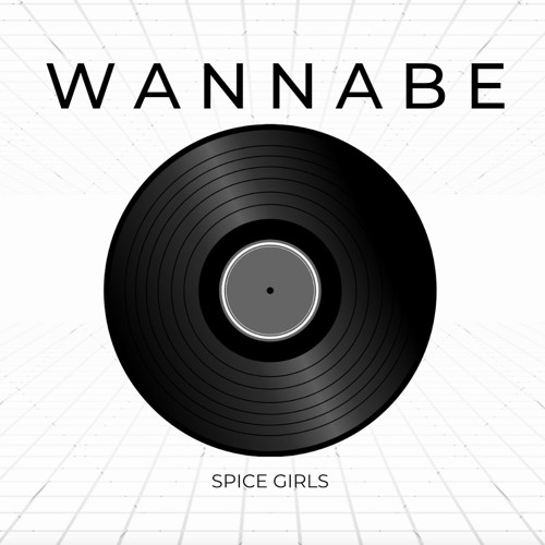 Spice Girls- Wannabe (Loose Ends Edit)