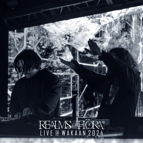 REALMS MIX 001: LIVE @ WAKAAN 2024