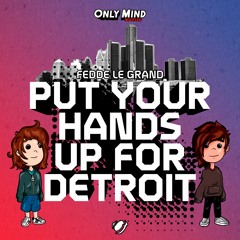 Only Mind - For Detroit