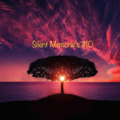 Silent Memorie's #10