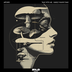 Arturo - Talk With Me (Karlo Wanny Remix)