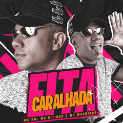 Eita Caralhada (feat. Mc Kitinho)
