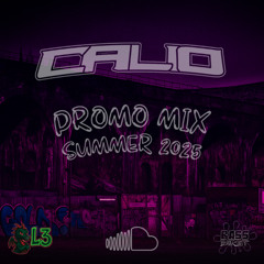 Calio promo mix summer 2025