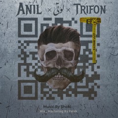 Anil FT Trifon - Looti ( 320 ).mp3