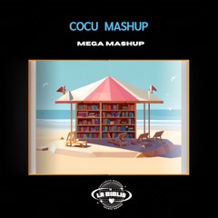 📔MEGA MASHUP (LA BABY, B11, La Noche Está) - LaBiblio(COCU Mashup)