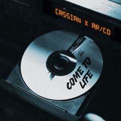 Cassian x AR/CO - Come To Life (Nelayan Techno EDIT)