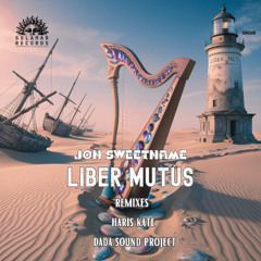Jon Sweetname - Liber Mutus (Haris Kate Remix) [Solamar Records]