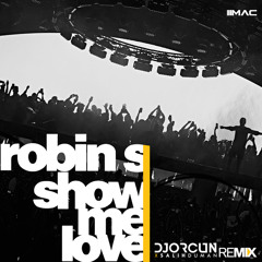 Show Me Love (Remix)